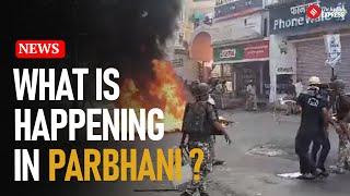 Parbhani Violence: Violent Protests Erupt In Maharashtra Over Vandalism of Constitution Replica