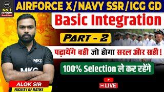 Airforce X Group, ICG GD, Navy SSR Maths Basic Integration Class 2 | Airforce X, Navy , ICG GD Maths