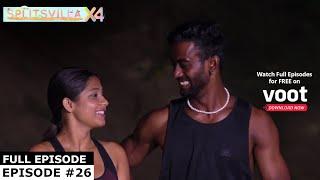 Splitsvilla 14 | Episode 26 | The Last Dumping Session Of The Season