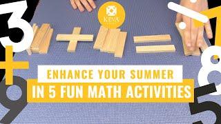 5 EASY Math Activities to Enhance Your Summer | KEVA Planks