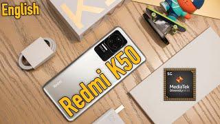 Redmi K50 Handson & Review and Unboxing - Dimensity 8100 Chipset | English