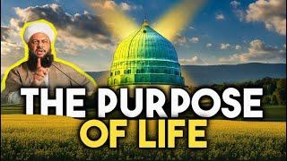 Lifes Meaning and Purpose in the Light of The Prophet - Ahmad Dabbagh