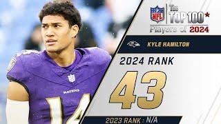 43: Kyle Hamilton (S, Ravens) | Top 100 Players of 2024