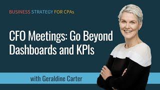 CFO Meetings  Go Beyond Dashboards and KPIs with Mark Gandy