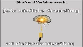 Mündliche Vorbereitung 34a Straf- und Verfahrensrecht