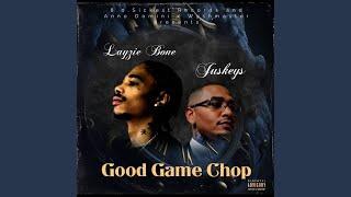 Good Game Chop (feat. Layzie Bone)