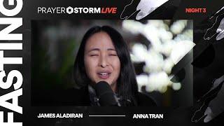 Fasting & Prayer | Night 3 ft. Pst Anna Tran