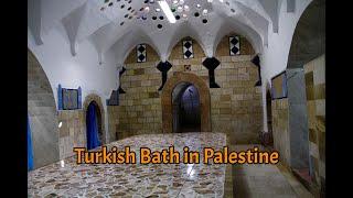 Turkish Bath in Palestine