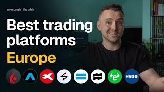 Best trading platforms in EUROPE in 2025  and which to avoid! 