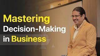 How to overcome the struggle of decision-making in your business - Rahul Jain BCI