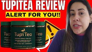 TUPITEA - TupiTea Review - (( ALERT FOR YOU 2023!! )) - TupiTea Reviews - Tupi Tea Supplement