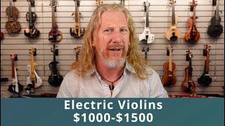 Electric Violins Between $1000-1500 (2024 Edition)