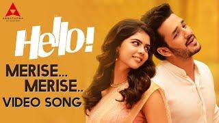 Merise Merise Video Song || Hello Video Songs || Akhil Akkineni, Kalyani Priyadarshan