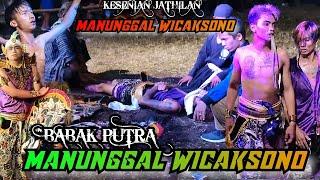 BABAK PUTRA MANUNGGAL WICAKSONO JATHILAN MANUNGGAL WICAKSONO