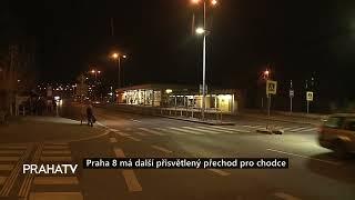 Praha 8 má další přisvětlený přechod pro chodce