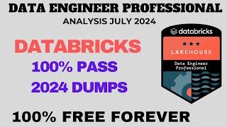 Databricks Data Engineer Professional Exam Practice Questions - ANALYSIS JULY 2024 (67Q)