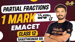 Partial Fractions Class 12 | 1 Mark Confirmed EAMCET 2023 | EAMCET Maths | EAMCET 2025/25