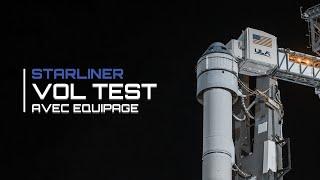  EN DIRECT PREMIER VOL HABITÉ STARLINER CAPSULE DE BOEING (Fusée Atlas V - CFT )
