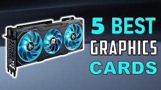 Best Graphics Card 2024 | Top 5 Best Gaming GPU With Buying Guide