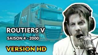 Routiers V - 2000 - Débats de Gérard de Suresnes HD