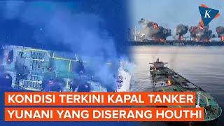 Penampakan Kapal Tanker yang Terbakar di Laut Merah Usai Diserang Houthi