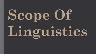 Scope Of BS English Linguistics