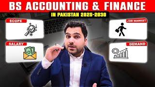 BS Accounting & Finance | Jobs, Salary, Career Opportunities & All Details : Professional's Legacy