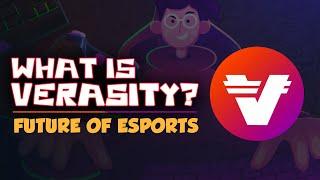 What is Verasity? ($VRA) - Future of Esports Gaming and AdTech Industry