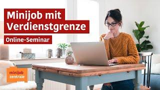 Online-Seminar - Minijob mit Verdienstgrenze und Beschäftigung im Übergangsbereich