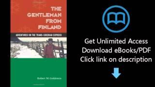 Download The Gentleman From Finland: Adventures On The Trans-siberian Express PDF