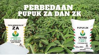 DIFFERENCES OF ZA AND ZK FERTILIZER