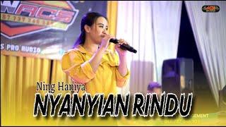 NYANYIAN RINDU - Ning Haniya - ACS Pro Audio