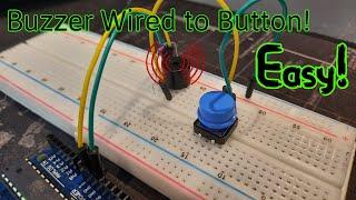 Arduino Uno buzzer button setup! Easiest way to wire a buzzer to a button!