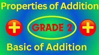 Addition Concept And Properties | Properties of addition grade 2 | Mathematics Grade 2