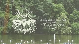 Adjy - "A Boy Called June Pt. I" (Official Audio)