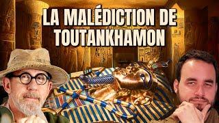 La malédiction de Toutânkhamon ft @HistoireAppliquee