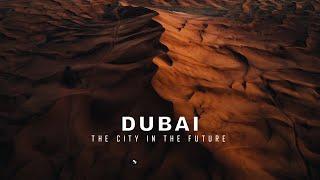 Dubai | Cinematic Short Film