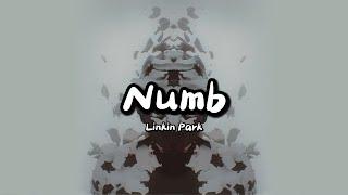 Linkin Park - Numb (Lyrics)