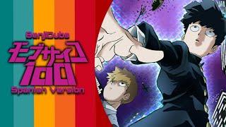 MOB PSYCHO 100 Opening 1 // Spanish Version | BenjiDubs