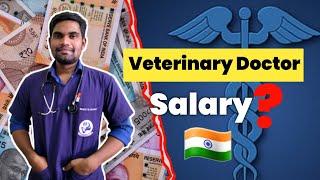 Veterinary Doctor Salary in India || How Much Earn veterinary doctor || Veterinary doctors earning ?