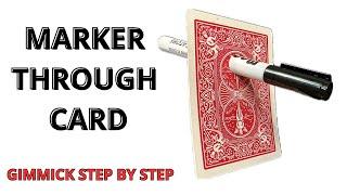 Marker Through Card | GIMMICK STEP BY STEP