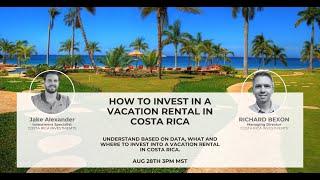 Investing in. Costa Rica Vacation Rental: Data Analysis and Advice from Experts