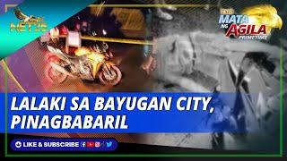 Lalaki, pinagbabaril sa Bayugan City, Agusan del Sur