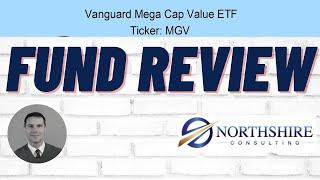 Vanguard Mega Cap Value ETF - MGV - Fund Review