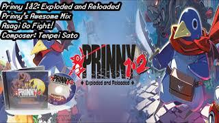 Prinny 1&2: Exploded and Reloaded; Prinny's Awesome Mix - Asagi Go Fight!