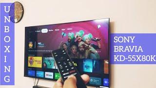 SONY BRAVIA KD-55X80K | UNBOXING | 2022 #sony #tv #80k