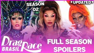 Drag Race Brasil S2 *UPDATED* FULL Season Spoilers - RuPaul's Drag Race