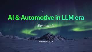 AI & Automotive in LLM Era 2024