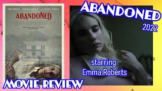 Abandoned (2022) - Horror Movie Review