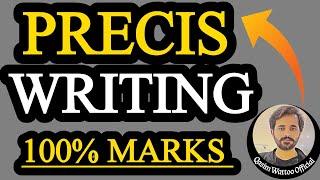 Precis Writing - How to Write a Precis - Qasim Wattoo Official